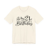 21st Birthday Shirt in Natural
