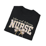 Labor and Delivery Nurse T-Shirt — Stethoscope & Bow Maternity Nurse Gift