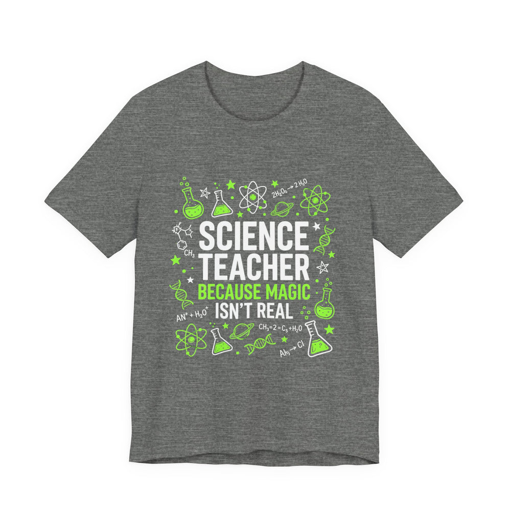 Funny Science Teacher Shirt in Deep Heather