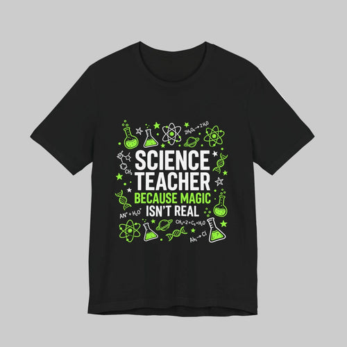 Funny Science Teacher Shirt in Black