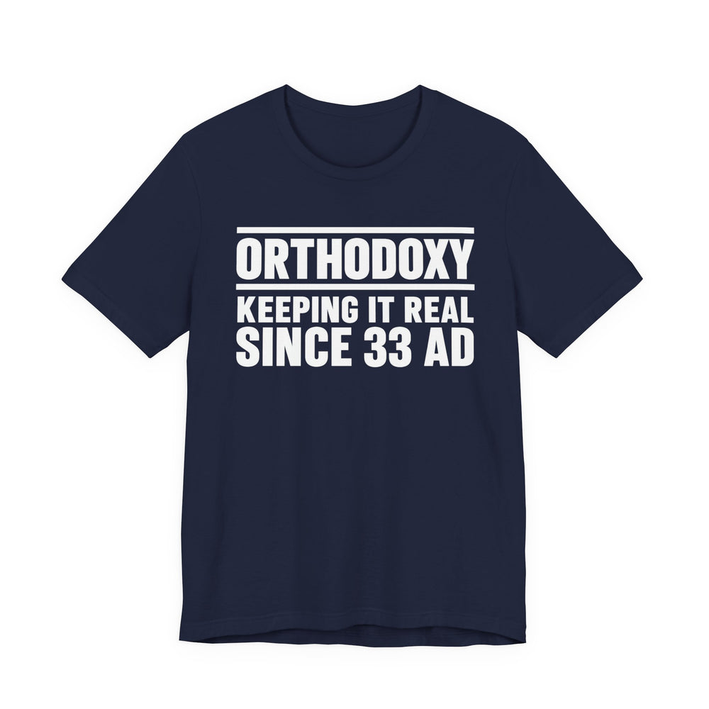 Orthodoxy Keeping It Real Since 33 AD shirt in Navy by Peckwear