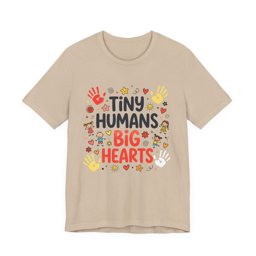 Tiny Humans Big Hearts Teacher Shirt in Tan