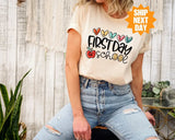 Happy First Day of School Shirt | Teacher Life Tee