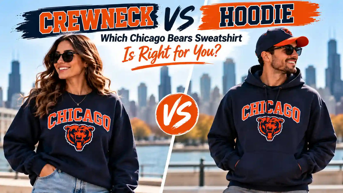 Chicago Bears crewneck vs hoodie comparison featuring two fans wearing navy and orange team apparel, helping you choose the right style for comfort and game day.