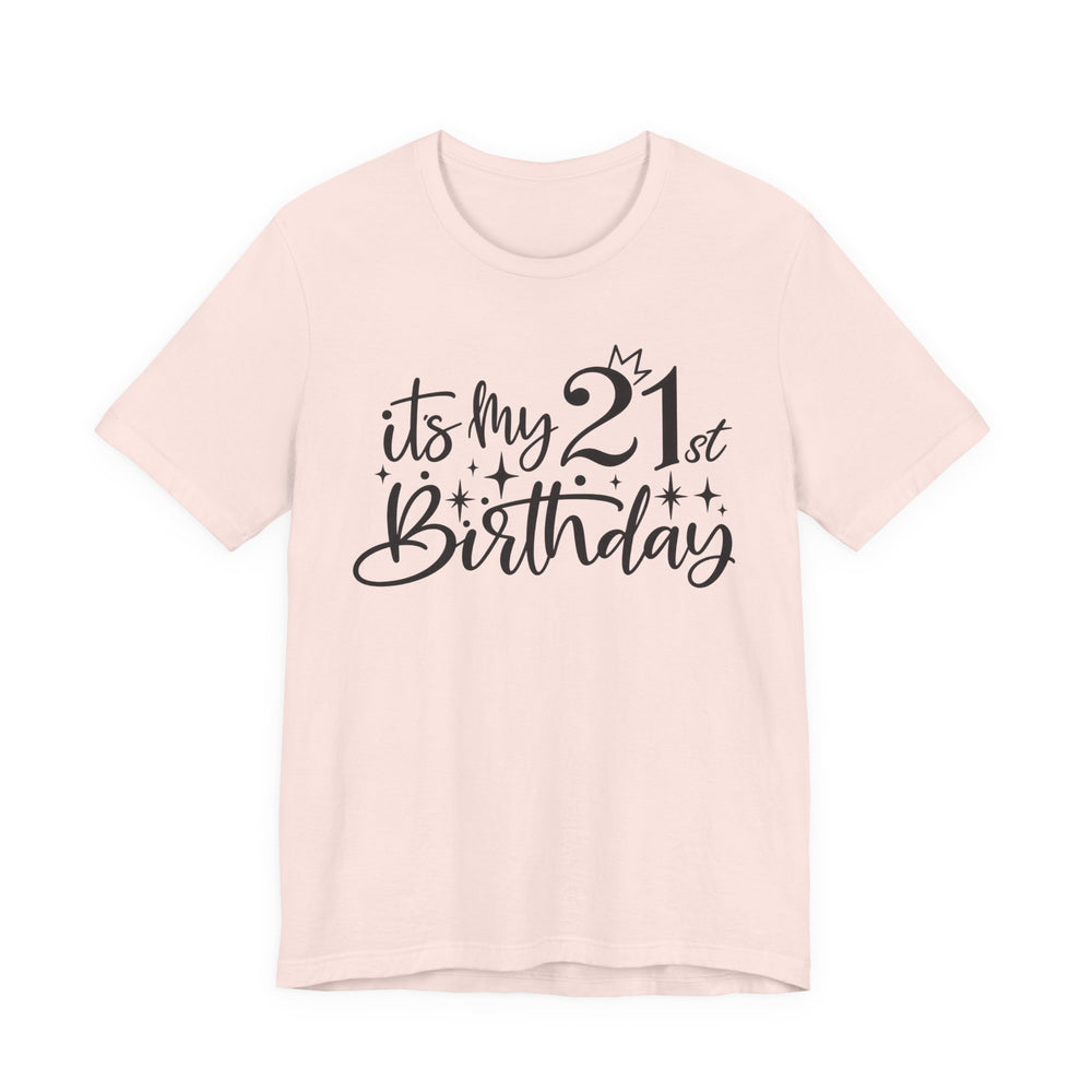 21st Birthday Shirt in Soft Pink