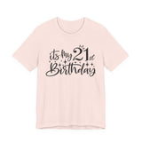 21st Birthday Shirt in Soft Pink