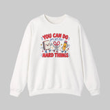 You Can Do Hard Things sweatshirt for teachers with notebook and pencil graphic