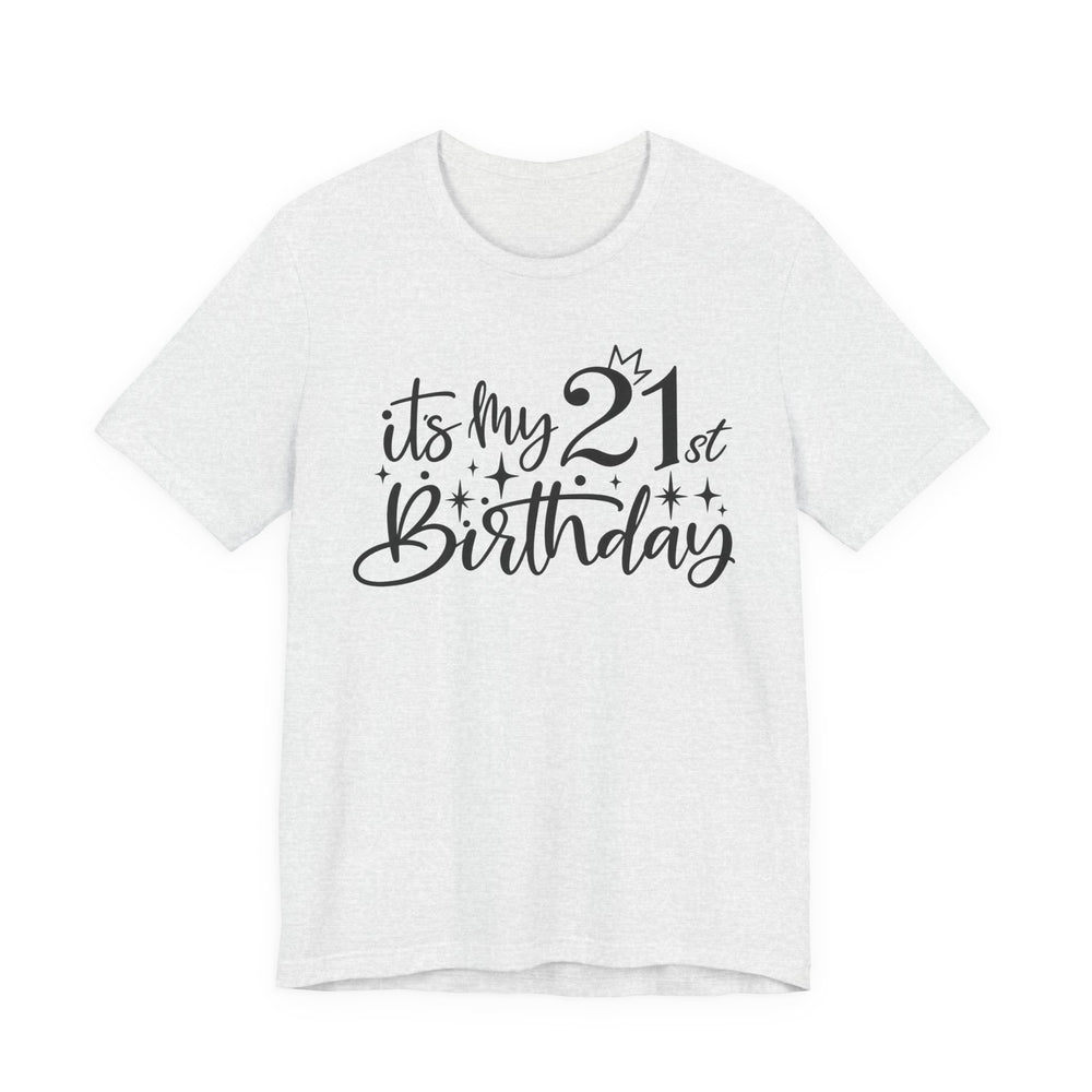 21st Birthday Shirt in Ash