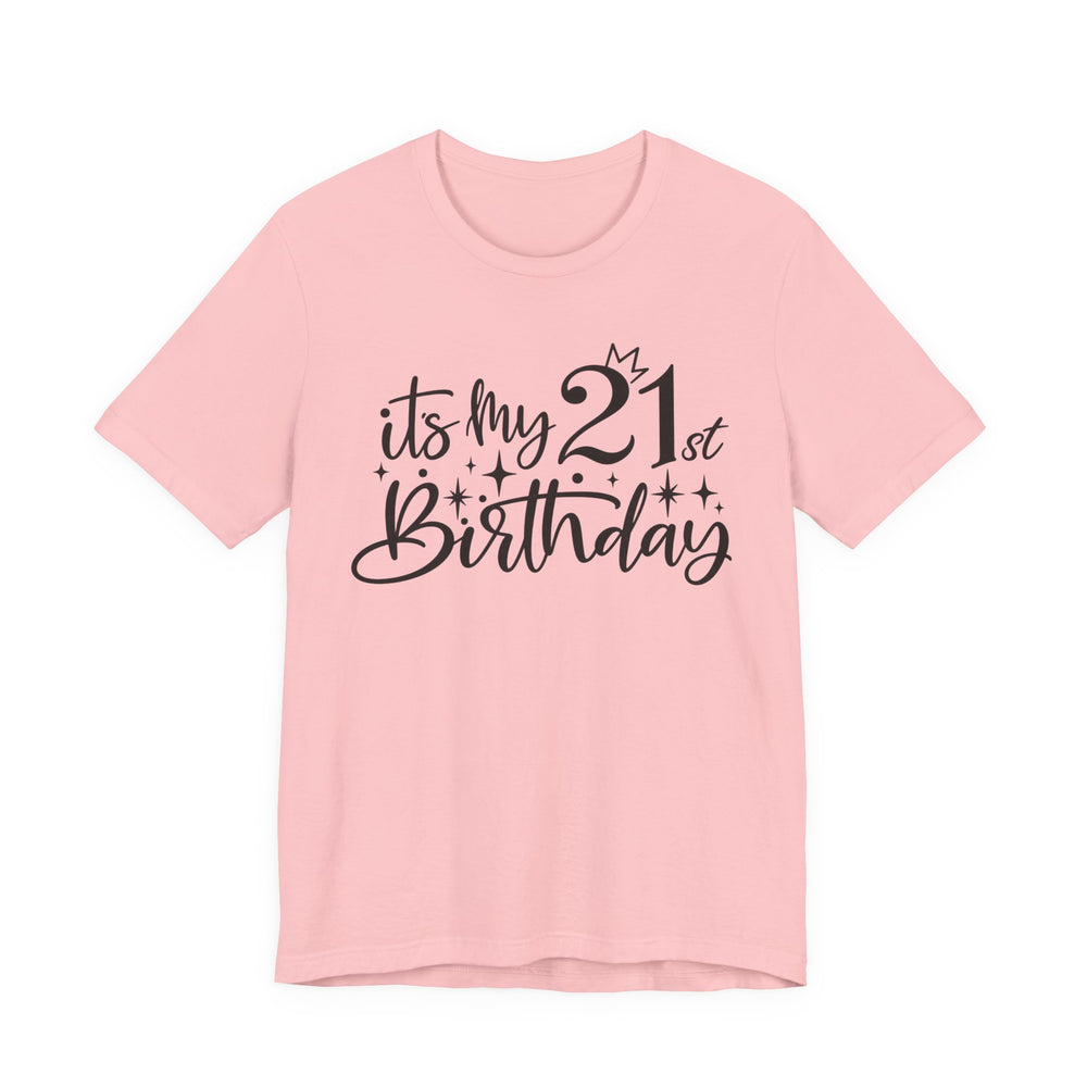 21st Birthday Shirt in Pink