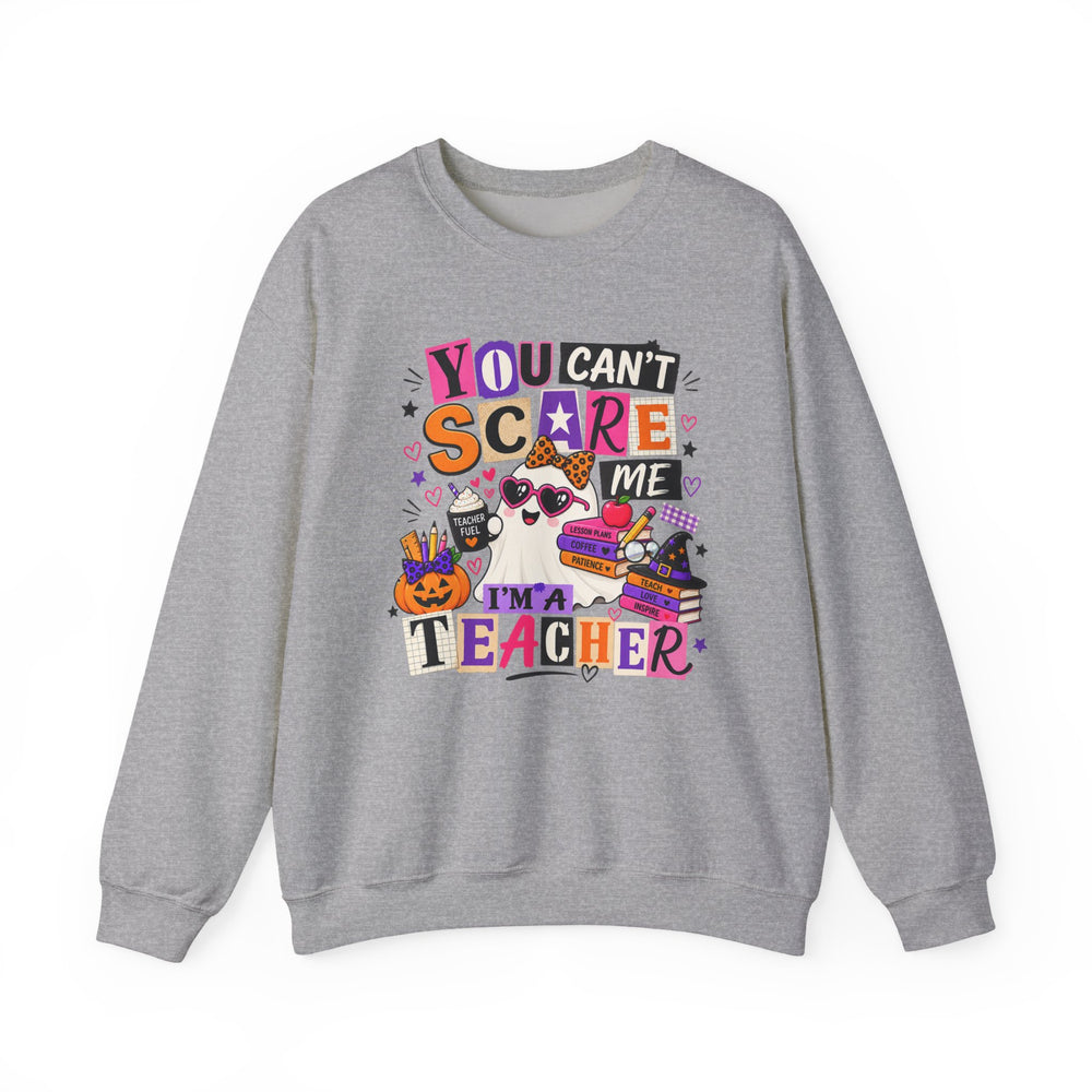 Halloween teacher sweatshirt with You Can't Scare Me I'm a Teacher graphic - view 4