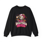Skeleton Nurse Sweatshirt — Dead Tired Nurse Funny Halloween Crewneck