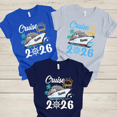 Custom Cruise Squad 2026 Shirt – Personalized Family Cruise T-Shirt